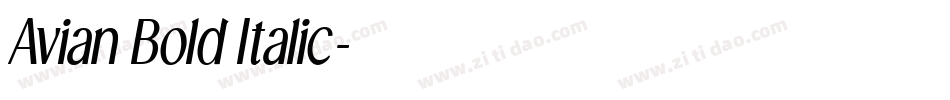 Avian Bold Italic字体转换